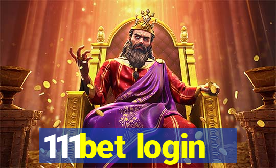 111bet login